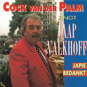Download Cock van der Palm - Cock Van Der Palm Zingt Jaap Valkhoff