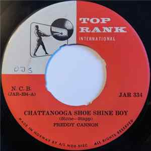 Download Freddy Cannon - Chattanooga Shoe Shine Boy