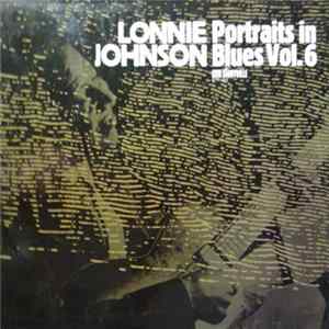 Download Lonnie Johnson - Portraits In Blues Vol. 6: Tomorrow Night