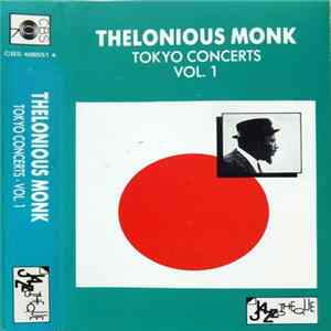 Download Thelonious Monk - Tokyo Concerts Vol.1