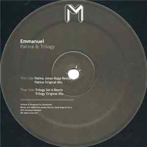 Download Emmanuel - Patina & Trilogy