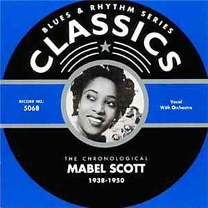 Download Mabel Scott - The Chronological Mabel Scott 1938-1950