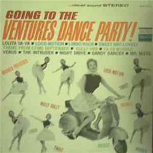 Download The Ventures - Going To The Ventures Dance Party!
