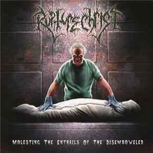 Download Rupture Christ - Molesting The Entrails Of The Disemboweled