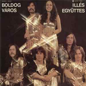 Download Illés Együttes - Boldog Város