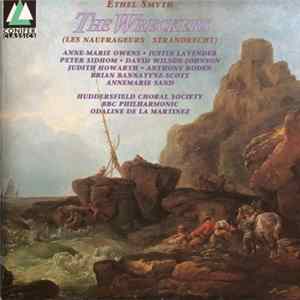 Download Ethel Smyth, BBC Philharmonic, Odaline De La Martinez - The Wreckers