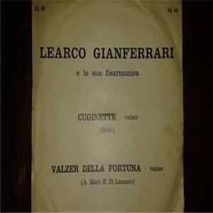 Download Learco Gianferrari E La Sua Fisarmonica - Cuginette