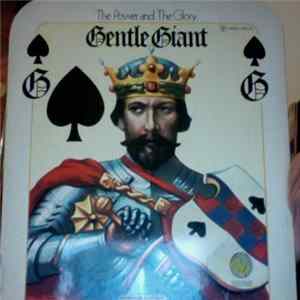 Download Gentle Giant - The Power And The Glory