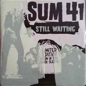 Download Sum 41 - Still Waiting