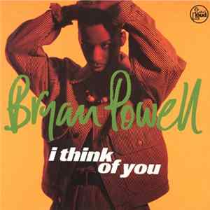 Download Bryan Powell - I Think Of You
