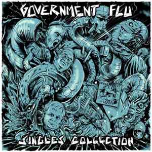 Download Government Flu - Singles Collection