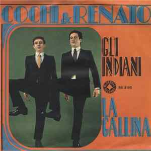 Download Cochi & Renato - Gli Indiani / La Gallina