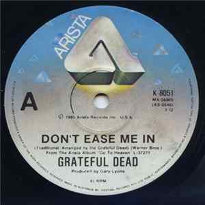 Download Grateful Dead - Don't Ease Me In