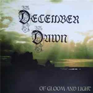 Download December Dawn - Of Gloom And Light