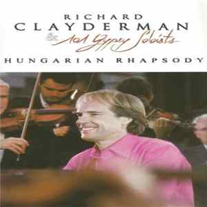Download Richard Clayderman & 101 Gypsy Soloists - Hungarian Rhapsody