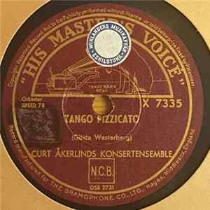 Download Curt Åkerlinds Konsertensemble - Tango Pizzicato / Fascination