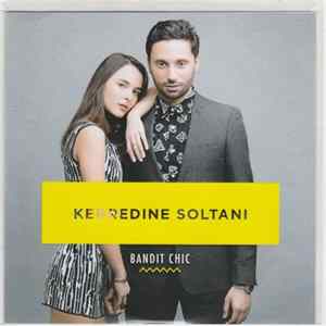 Download Kerredine Soltani - Bandit Chic