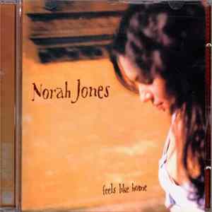 Download Norah Jones - Feels Like Home