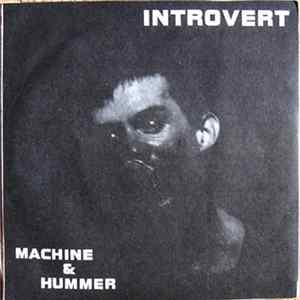 Download Machine & Hummer - Introvert
