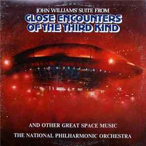 Download The National Philharmonic Orchestra - Close Encounters Of The Third Kind And Other Great Space Music