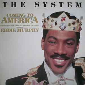 Download The System - Coming To America