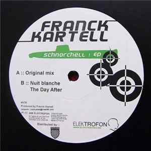 Download Franck Kartell - Schnorchell EP