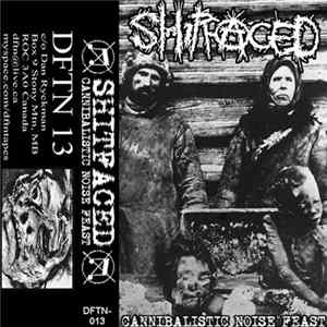 Download Shitfaced - Cannibalistic Noise Fest