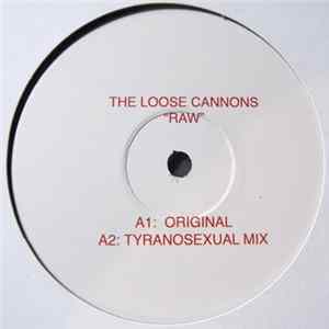 Download The Loose Cannons - Raw