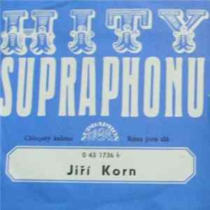 Download Jiří Korn - Chlupatý Kaktus / Rána Jsou Zlá