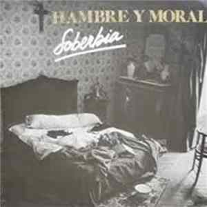Download Hambre Y Moral - Soberbia