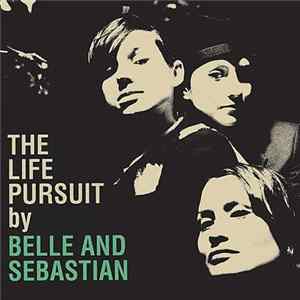 Download Belle And Sebastian - The Life Pursuit
