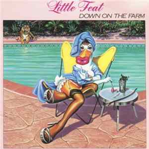 Download Little Feat - Down On The Farm