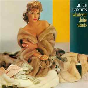 Download Julie London - Whatever Julie Wants