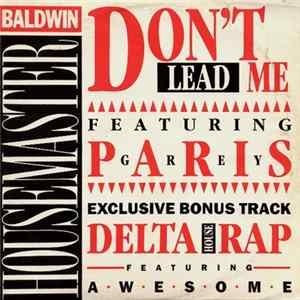 Download Housemaster Baldwin - Don't Lead Me