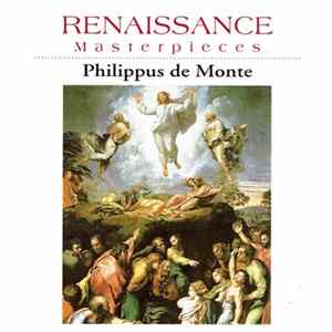 Download Philippe De Monte, The Choir Of New College Oxford, Edward Higginbottom - Renaissance Masterpieces