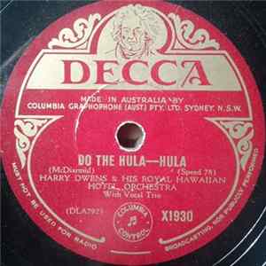 Download Harry Owens & His Royal Hawaiian Orchestra - Do The Hula / It Happened On The Island Of Hawaii