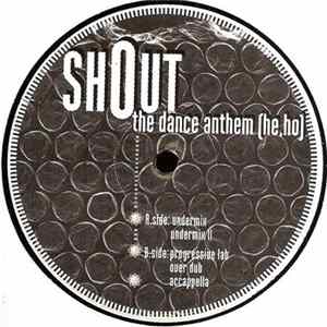 Download Shout - The Dance Anthem (He, Ho)