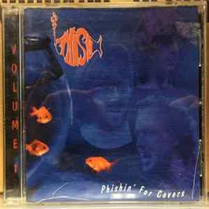 Download Phish - Phishin' For Covers Volume 1