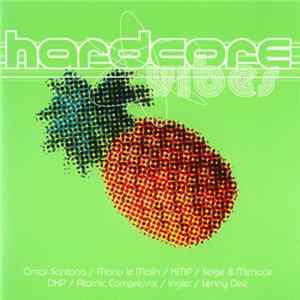 Download Various - Hardcore Vibes