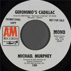 Download Michael Murphey - Geronimo's Cadillac