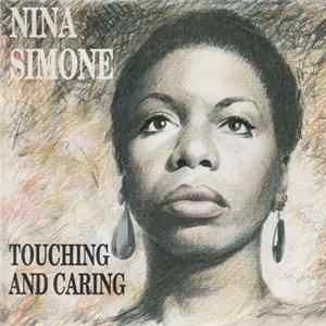 Download Nina Simone - Touching And Caring