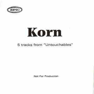 Download Korn - 5 Tracks From "Untouchables"