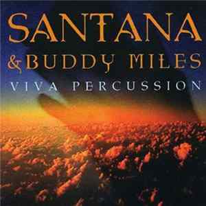 Download Santana & Buddy Miles - Viva Percussion