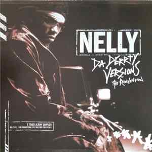 Download Nelly - Da Derrty Versions - The Reinvention