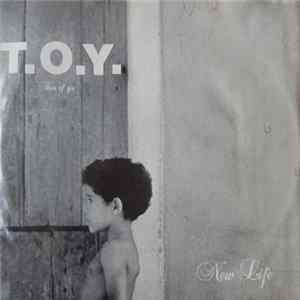 Download T.O.Y. - New Life