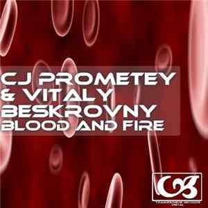 Download CJ Prometey & Vitaly Beskrovny - Blood And Fire