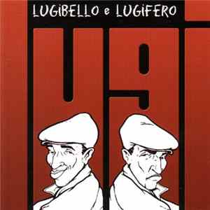 Download Lugi - Lugibello & Lugifero