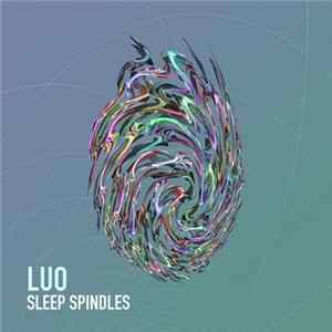 Download Luo - Sleep Spindles