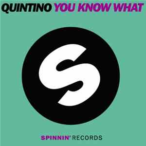 Download Quintino - You Know What