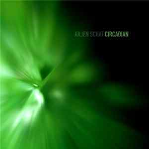 Download Arjen Schat - Circadian